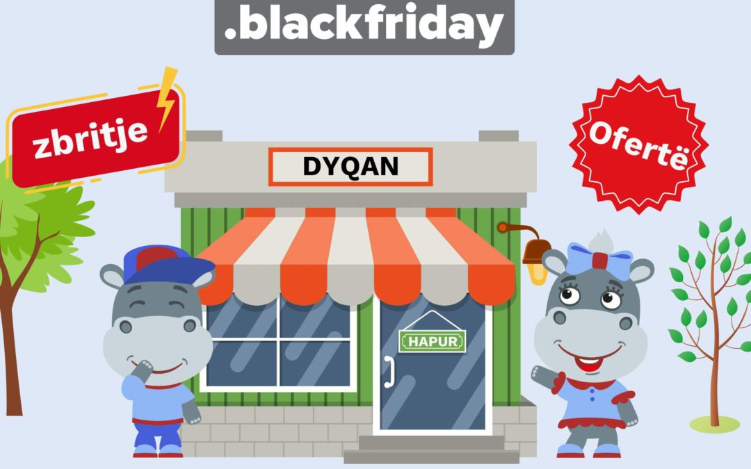 Merrni domain-in tuaj .blackfriday dhe bëhuni gati për ngjarjen më të madhe të blerjeve të vitit!